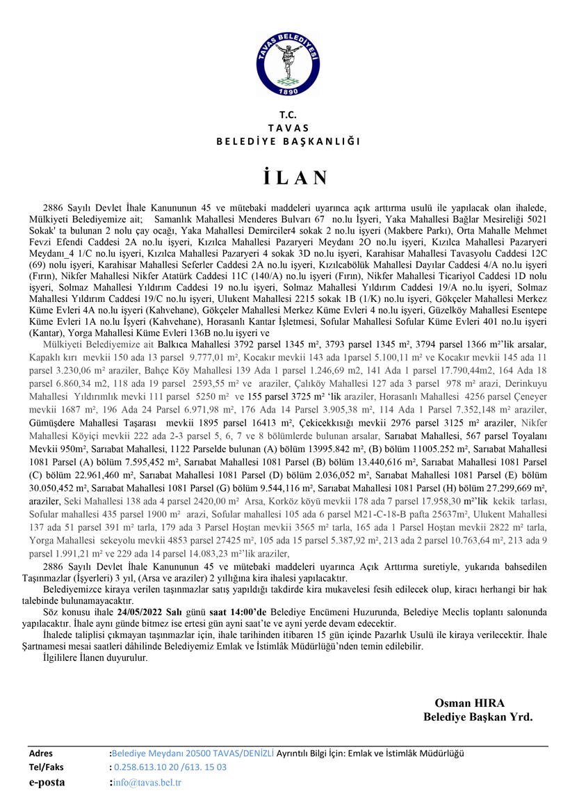 24.05.2022 TARİHLİ İŞYERİ, ARSA VE ARAZİ İHALESİ