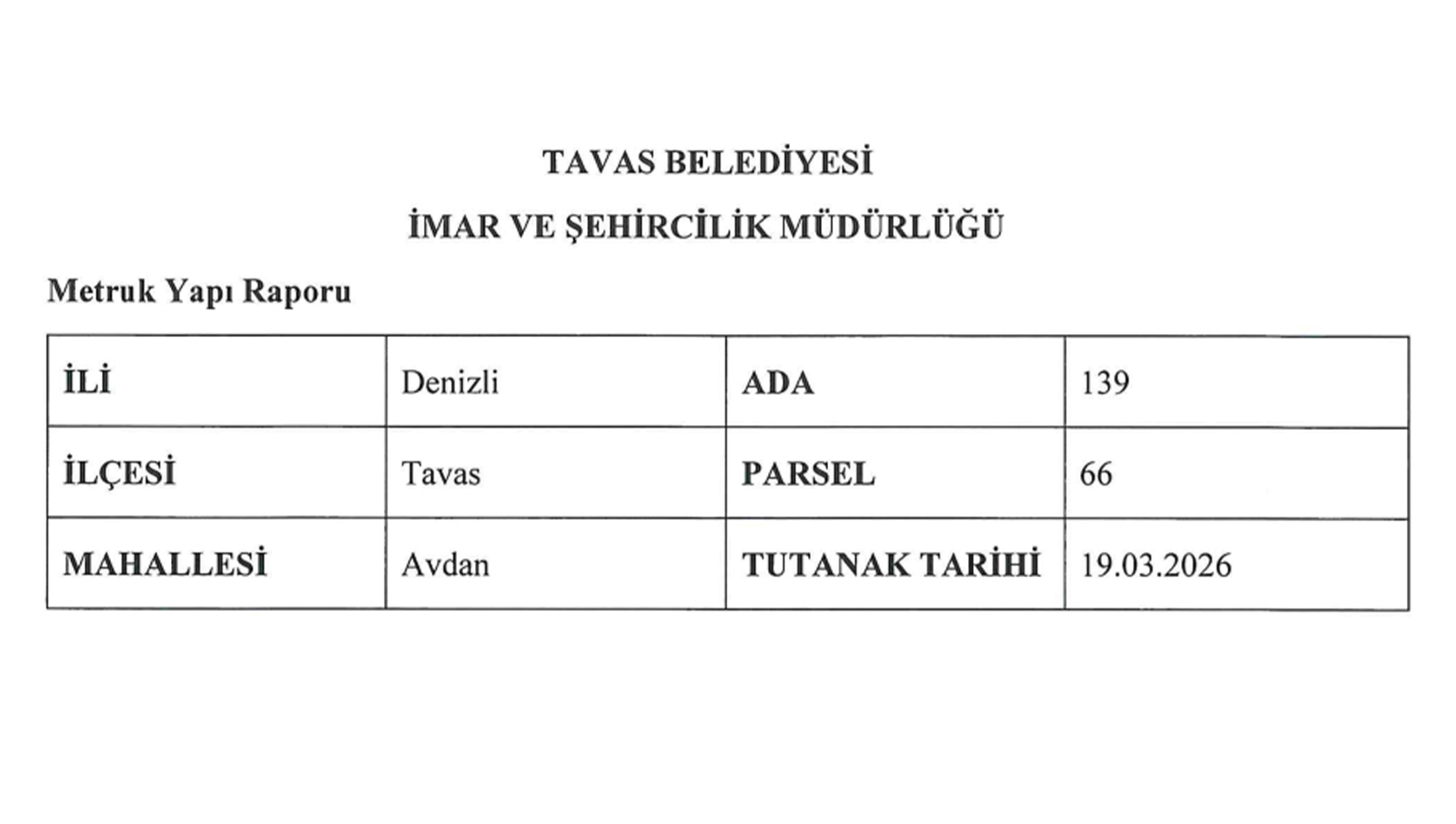 AVDAN MAHALLESİ 139 ADA 66 PARSEL METRUK YAPI İLANI